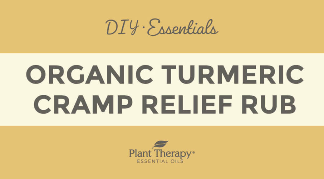 Organic Turmeric Cramp Relief Rub DIY Plant Therapy