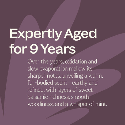 Expertly Aged for 9 Years