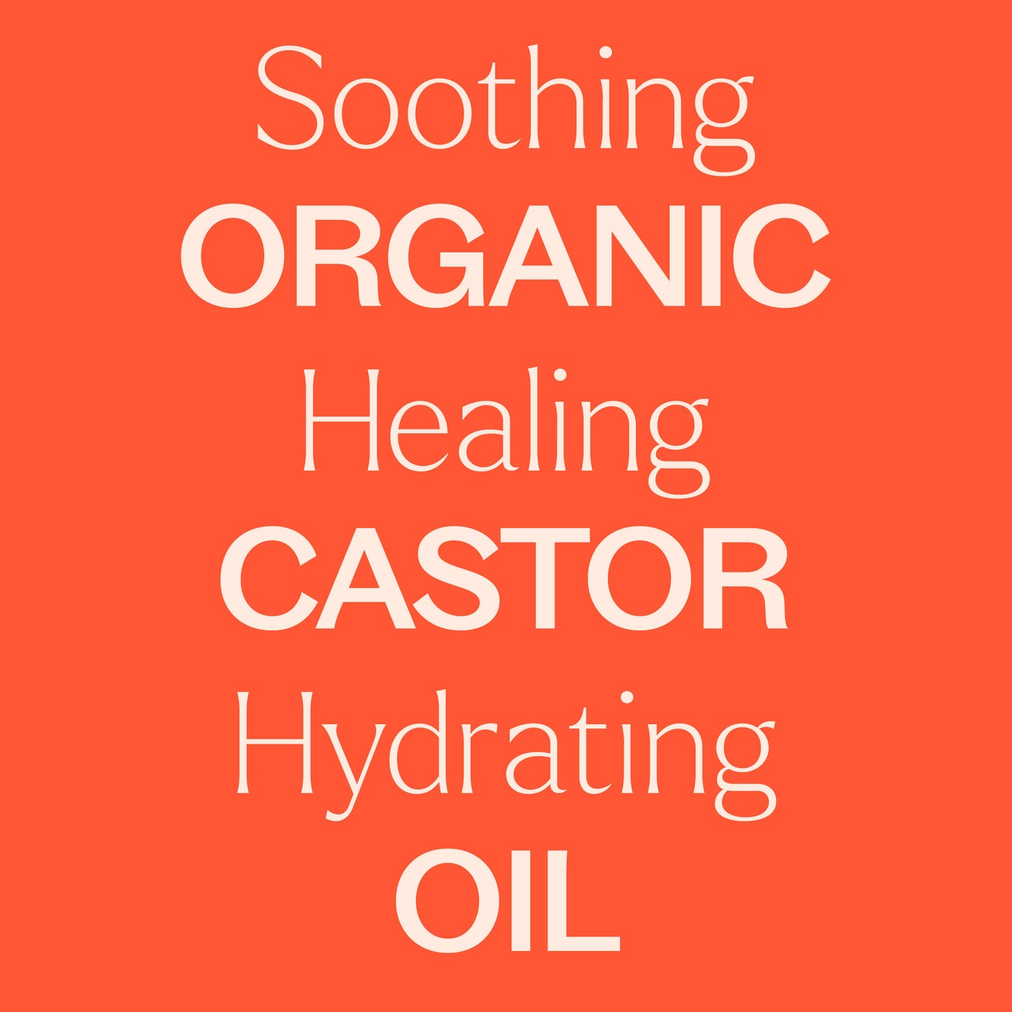 Organic Castor Oil, soothing, healing