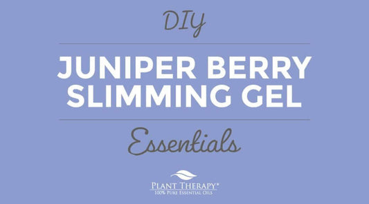 Essentials Video: Juniper Berry Slimming Gel DIY