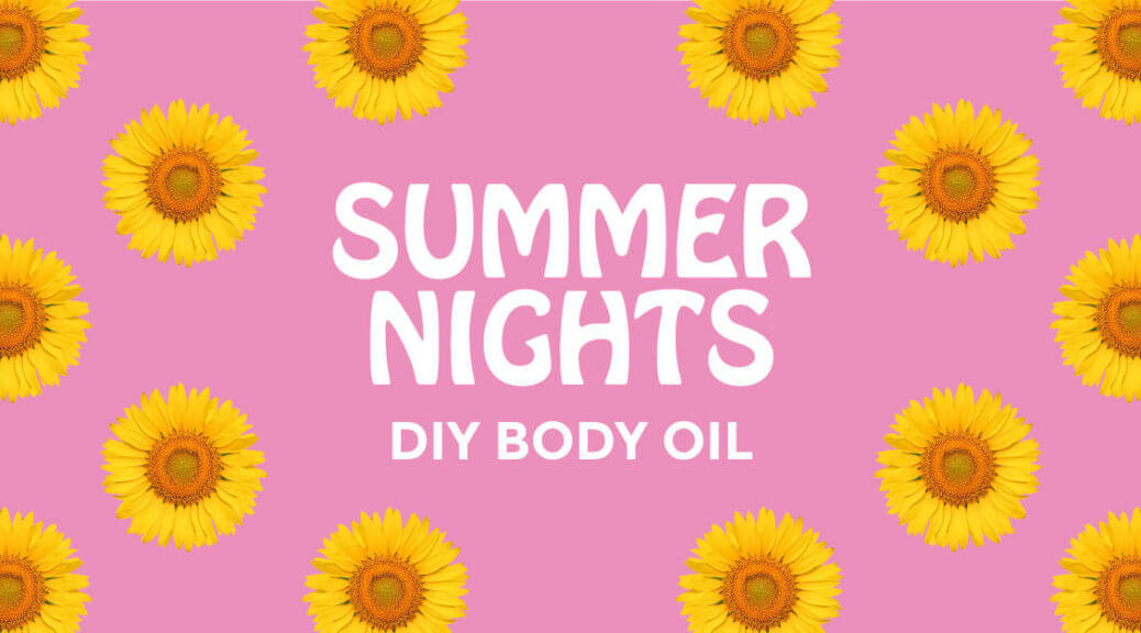 Summer Nights Body Oil DIY