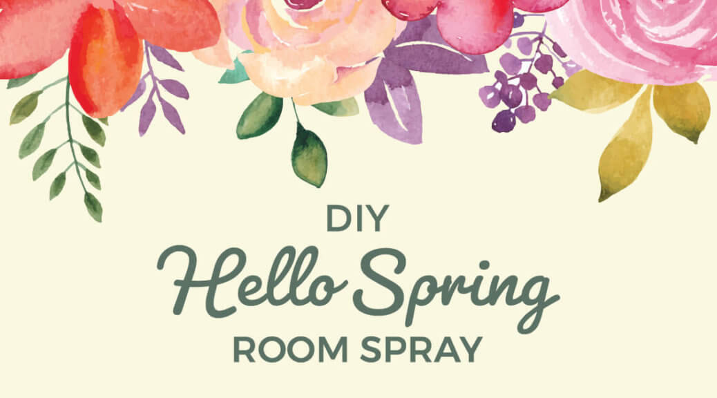 Hello Spring Room Spray DIY