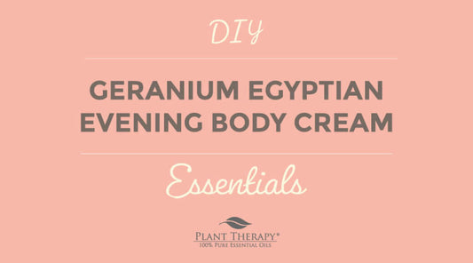 Essentials Video: Geranium Egyptian Evening Body Cream