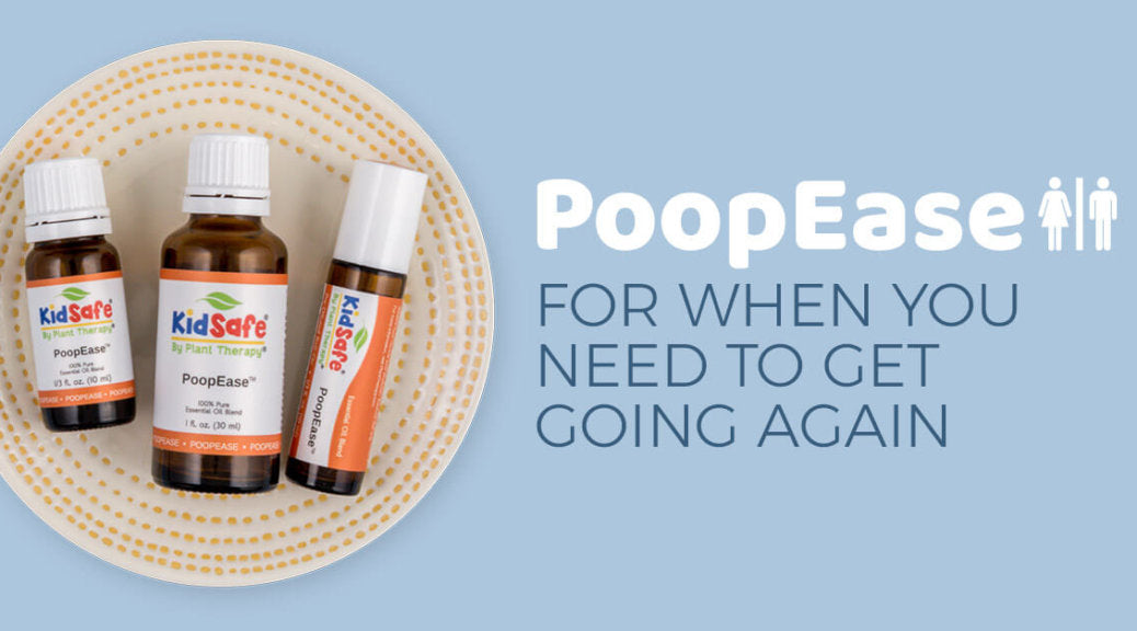 Introducing Plant Therapy's Newest KidSafe Blend: PoopEase!