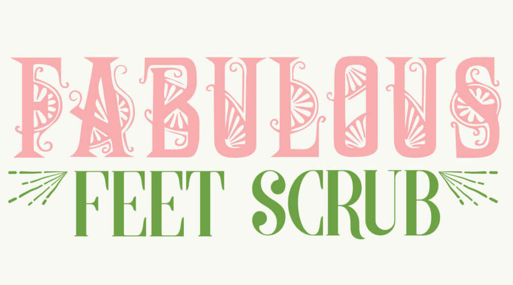 Fabulous Feet Essential Oil Scrub DIY