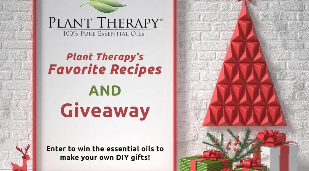 Plant Therapy's Favorite Recipes and Giveaway #2