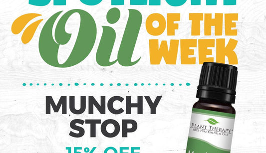 Munchy Stop Blend Essential Oil Spotlight of the Week