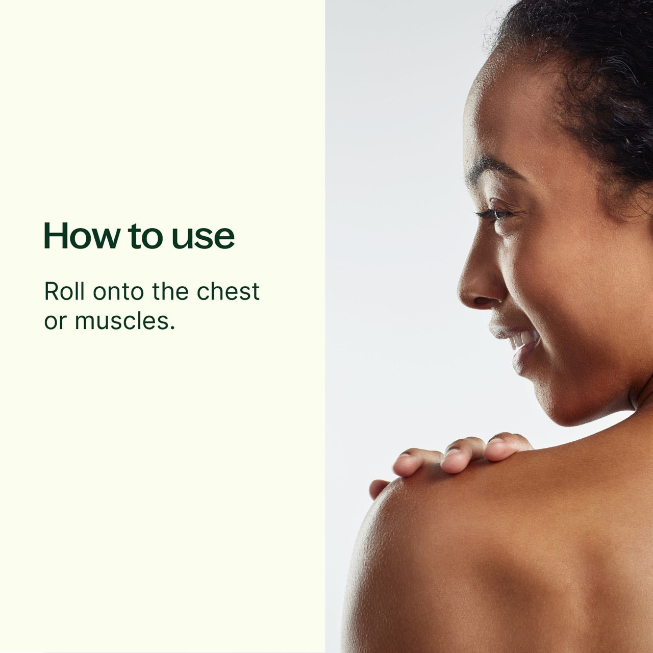 How To Use Eucalyptus Globulus Essential Oil Pre-Diluted Roll-On: Roll onto the chest or muscles