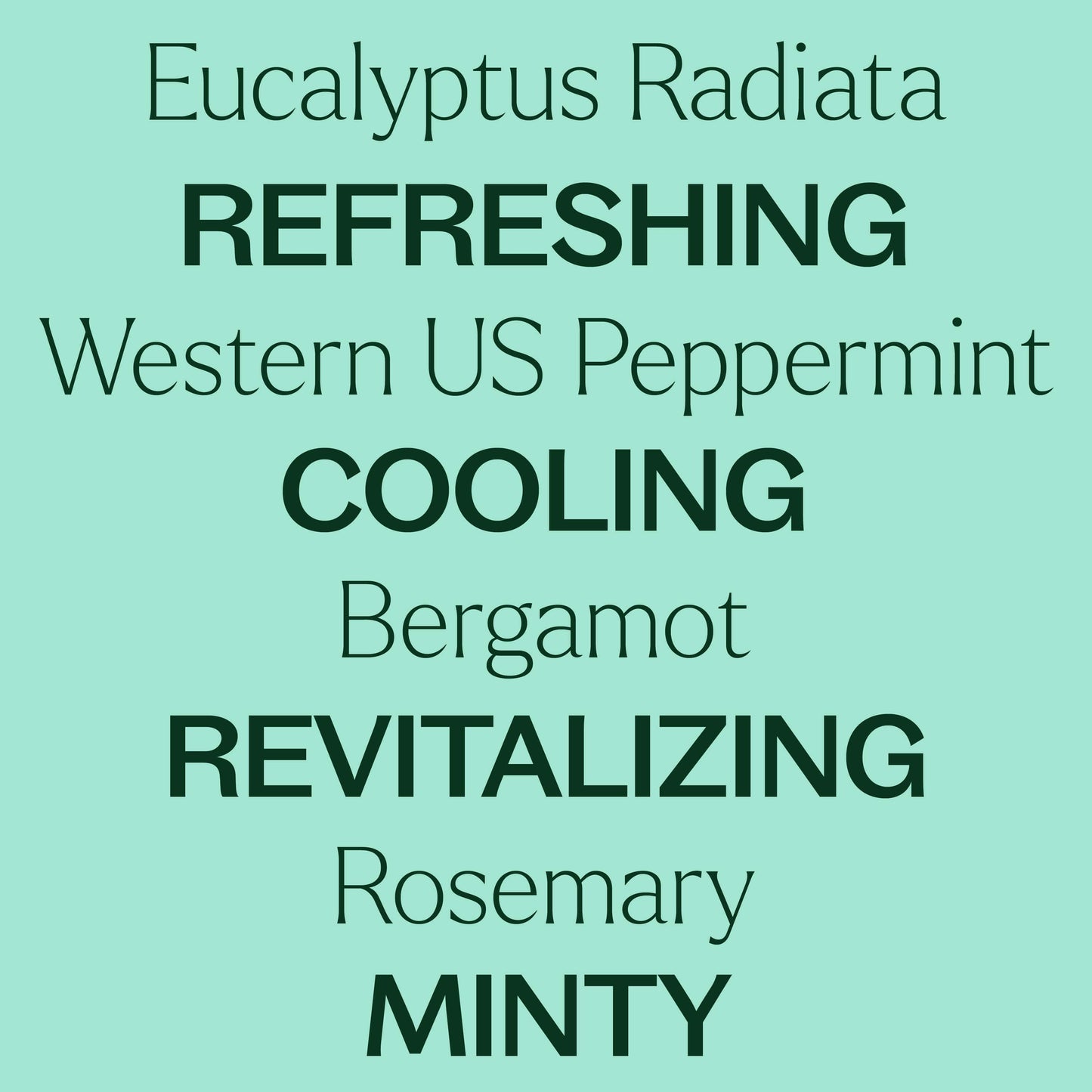 Eucalyptus Mint Essential Oil Blend is refreshing, cooling, revitalizing, minty