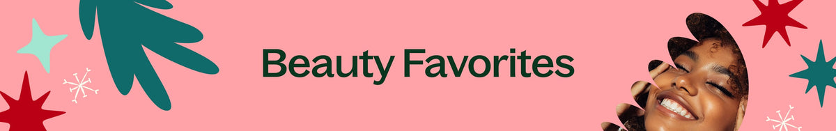 Beauty Favorites