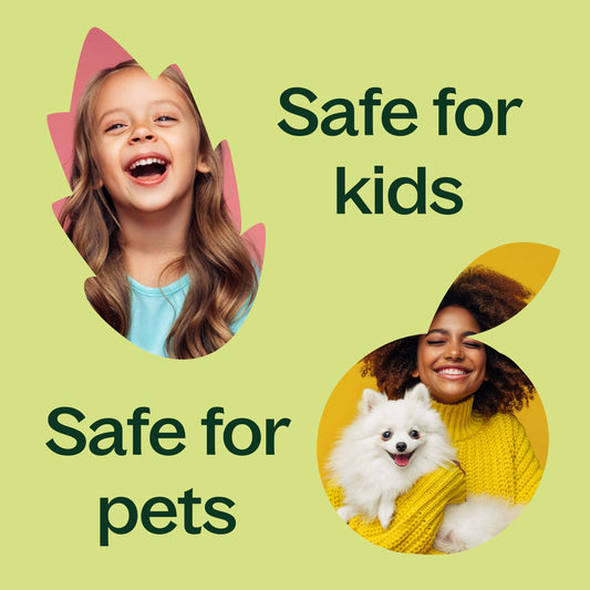 safe for kids and safe for pets