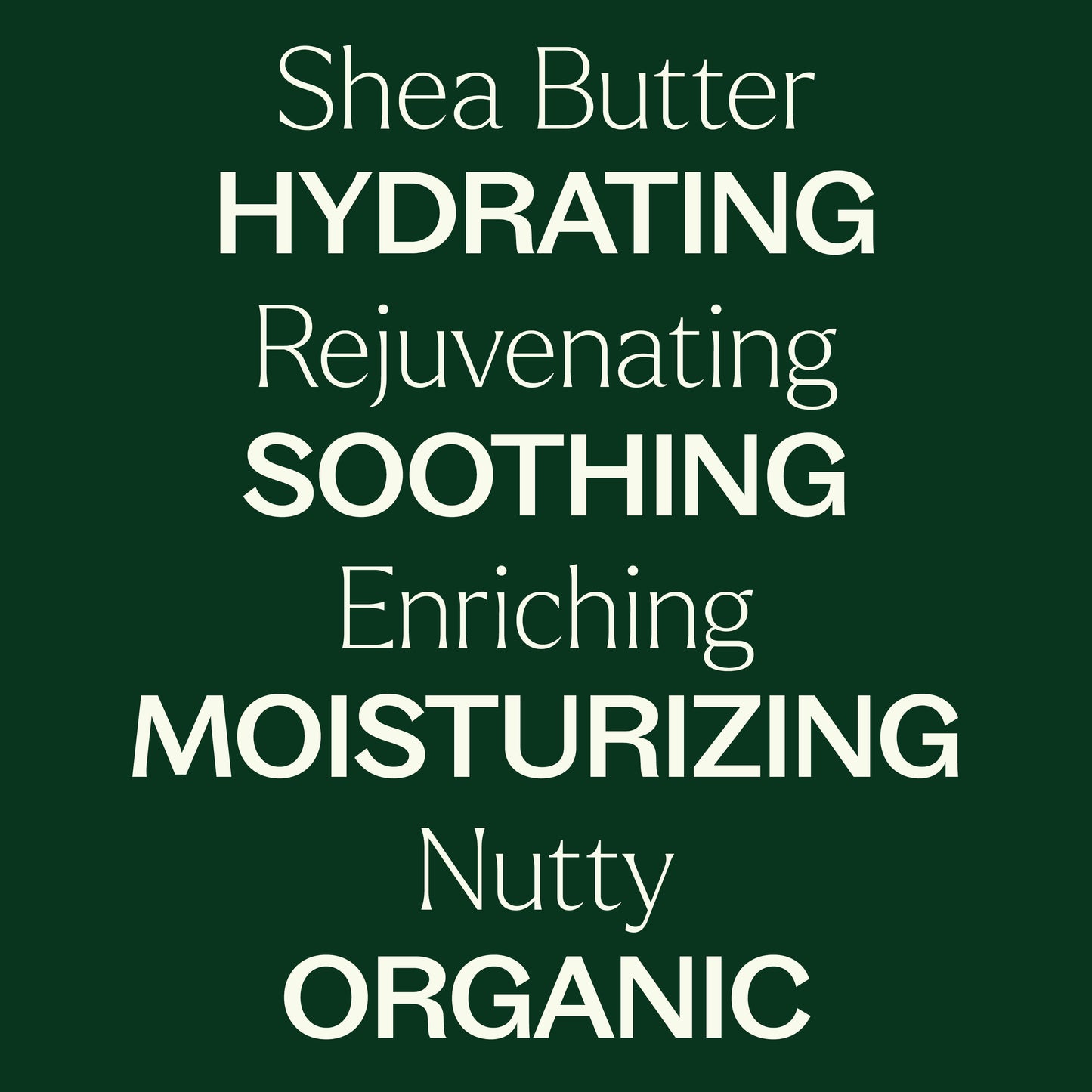 organic shea butter jar, hydrating, soothing, rejuvenating, enriching, moisturizing, nutty, organic